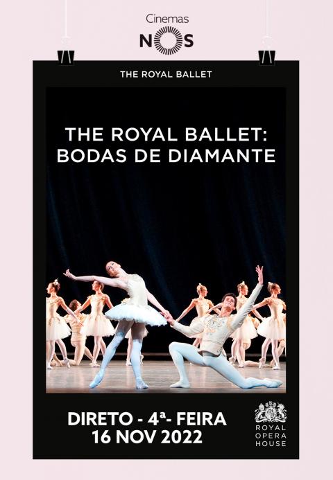 ROH - The Royal Ballet: Bodas de Diamante